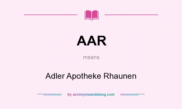 What does AAR mean? It stands for Adler Apotheke Rhaunen