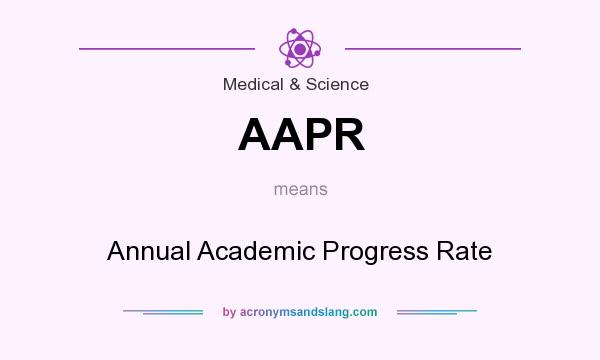 What does AAPR mean? It stands for Annual Academic Progress Rate