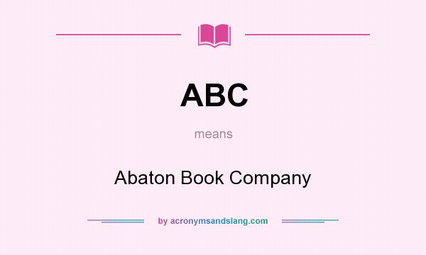 What does ABC mean? It stands for Abaton Book Company