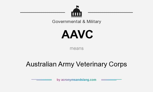 What does AAVC mean? It stands for Australian Army Veterinary Corps
