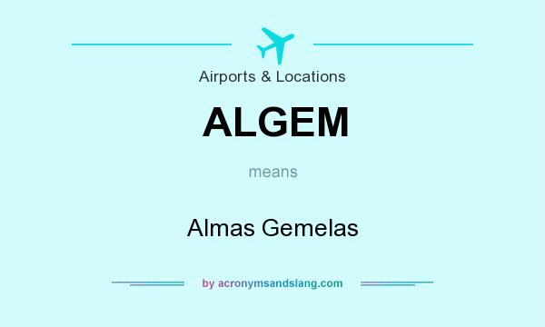 What does ALGEM mean? It stands for Almas Gemelas