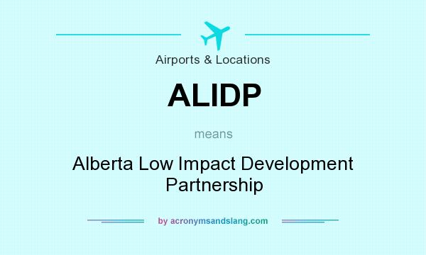 What does ALIDP mean? It stands for Alberta Low Impact Development Partnership