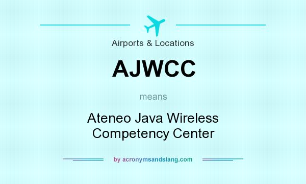 What does AJWCC mean? It stands for Ateneo Java Wireless Competency Center