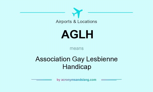 What does AGLH mean? It stands for Association Gay Lesbienne Handicap