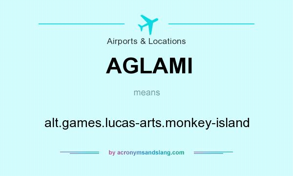 What does AGLAMI mean? It stands for alt.games.lucas-arts.monkey-island