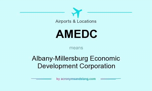 What does AMEDC mean? It stands for Albany-Millersburg Economic Development Corporation