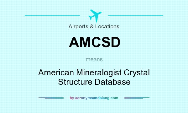 What does AMCSD mean? It stands for American Mineralogist Crystal Structure Database