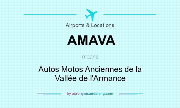 What does AMAVA mean? It stands for Autos Motos Anciennes de la Vallée de l`Armance
