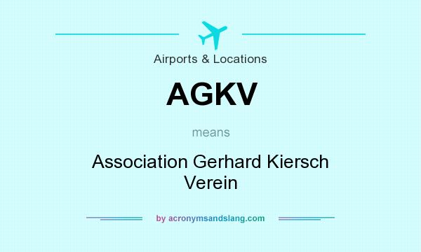 What does AGKV mean? It stands for Association Gerhard Kiersch Verein