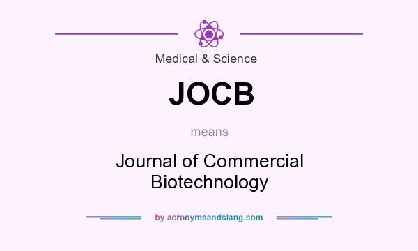 What does JOCB mean? It stands for Journal of Commercial Biotechnology
