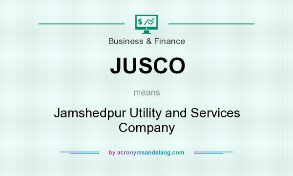 What does JUSCO mean? It stands for Jamshedpur Utility and Services Company