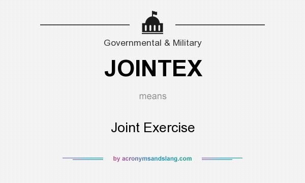 What does JOINTEX mean? It stands for Joint Exercise