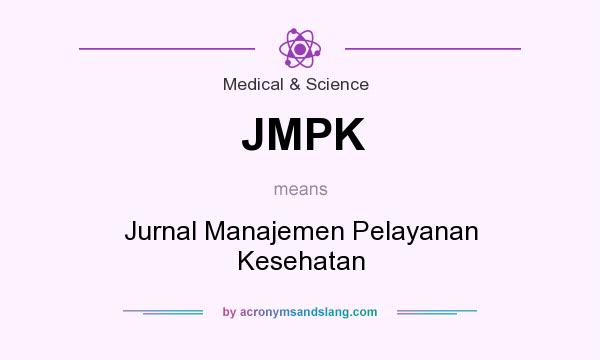 What does JMPK mean? It stands for Jurnal Manajemen Pelayanan Kesehatan