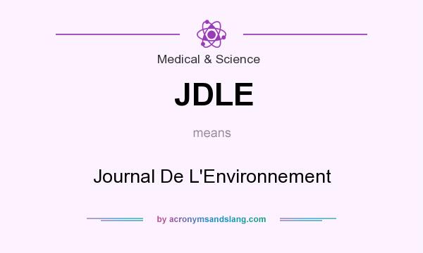 What does JDLE mean? It stands for Journal De L`Environnement