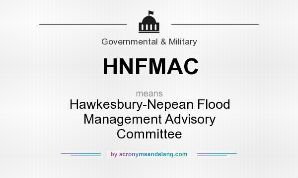 What does HNFMAC mean? It stands for Hawkesbury-Nepean Flood Management Advisory Committee