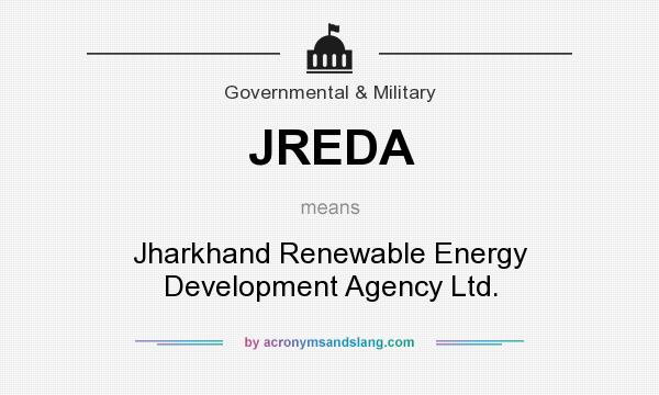 What does JREDA mean? It stands for Jharkhand Renewable Energy Development Agency Ltd.