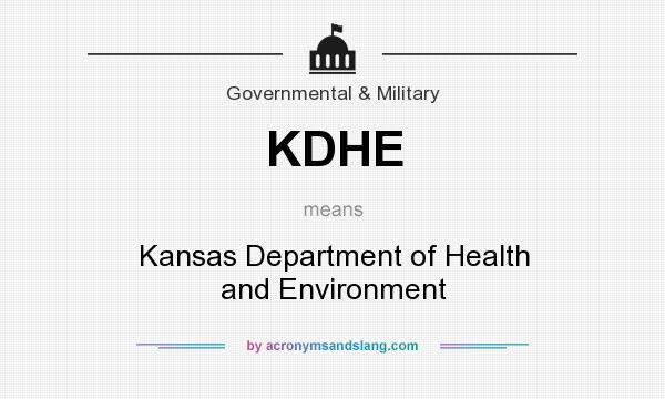 What does KDHE mean? It stands for Kansas Department of Health and Environment