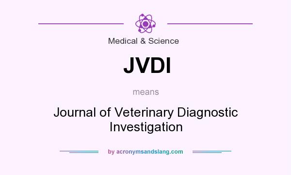 What does JVDI mean? It stands for Journal of Veterinary Diagnostic Investigation