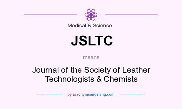 What does JSLTC mean? It stands for Journal of the Society of Leather Technologists & Chemists