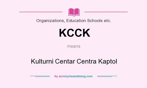 What does KCCK mean? It stands for Kulturni Centar Centra Kaptol