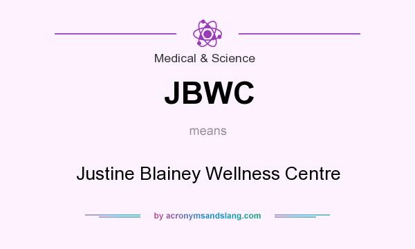 What does JBWC mean? It stands for Justine Blainey Wellness Centre