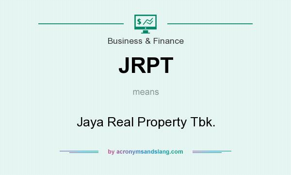 What does JRPT mean? It stands for Jaya Real Property Tbk.