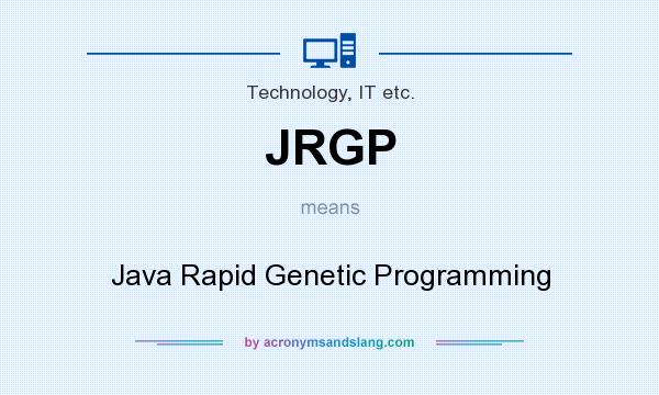 What does JRGP mean? It stands for Java Rapid Genetic Programming