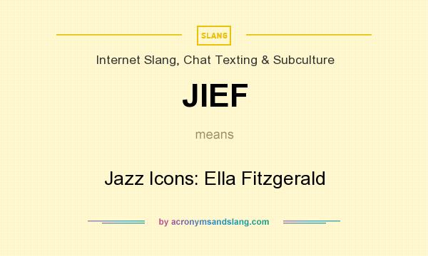 What does JIEF mean? It stands for Jazz Icons: Ella Fitzgerald