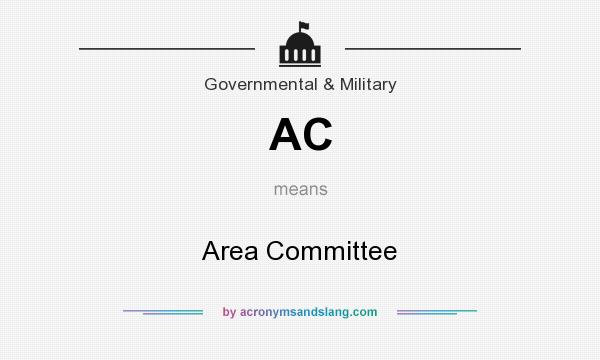 What does AC mean? It stands for Area Committee