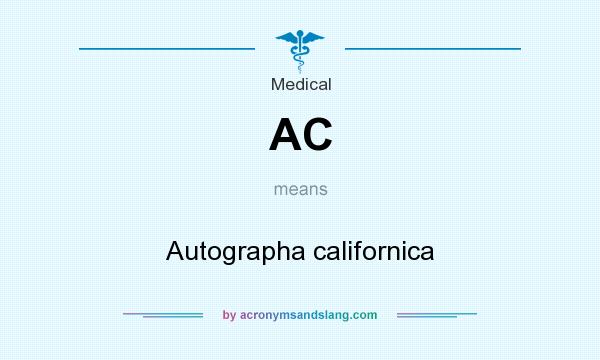 What does AC mean? It stands for Autographa californica