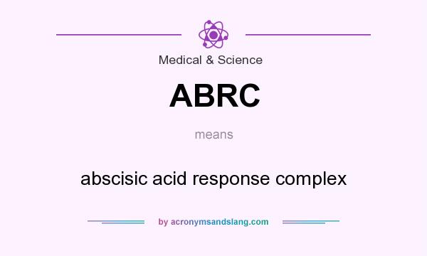 What does ABRC mean? It stands for abscisic acid response complex