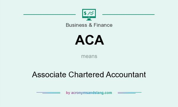 What does ACA mean? It stands for Associate Chartered Accountant