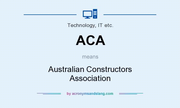 What does ACA mean? It stands for Australian Constructors Association