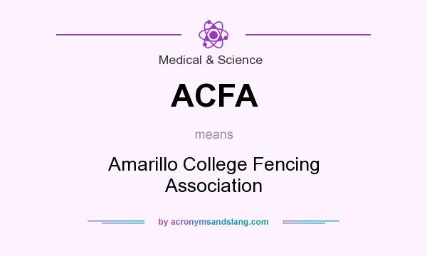 What does ACFA mean? It stands for Amarillo College Fencing Association
