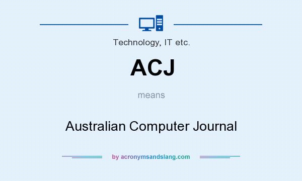 What does ACJ mean? It stands for Australian Computer Journal