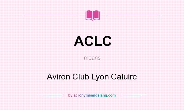What does ACLC mean? It stands for Aviron Club Lyon Caluire