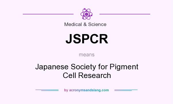 What does JSPCR mean? It stands for Japanese Society for Pigment Cell Research