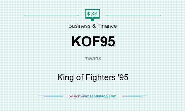 What does KOF95 mean? It stands for King of Fighters `95