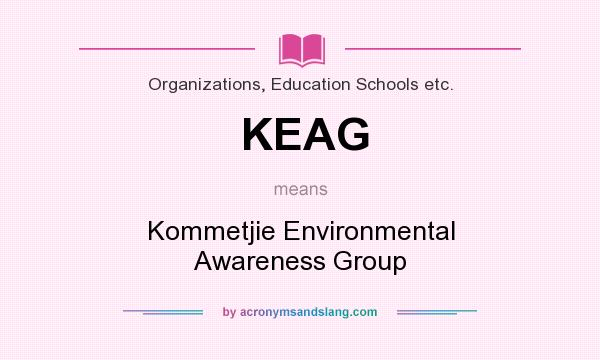 What does KEAG mean? It stands for Kommetjie Environmental Awareness Group