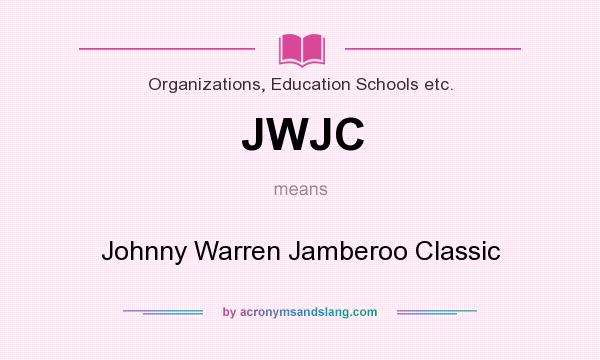 What does JWJC mean? It stands for Johnny Warren Jamberoo Classic