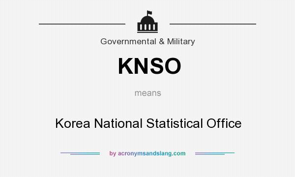 What does KNSO mean? It stands for Korea National Statistical Office