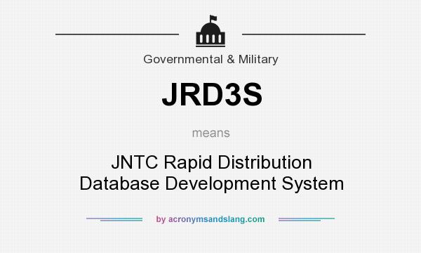What does JRD3S mean? It stands for JNTC Rapid Distribution Database Development System