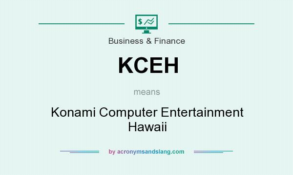 What does KCEH mean? It stands for Konami Computer Entertainment Hawaii
