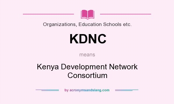 What does KDNC mean? It stands for Kenya Development Network Consortium