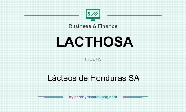 What does LACTHOSA mean? It stands for Lácteos de Honduras SA