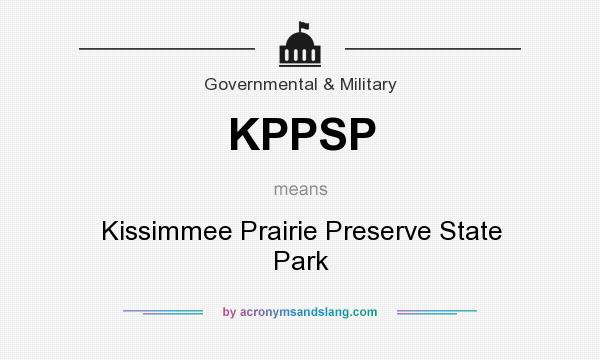 What does KPPSP mean? It stands for Kissimmee Prairie Preserve State Park