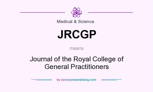 What does JRCGP mean? It stands for Journal of the Royal College of General Practitioners
