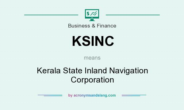 What does KSINC mean? It stands for Kerala State Inland Navigation Corporation