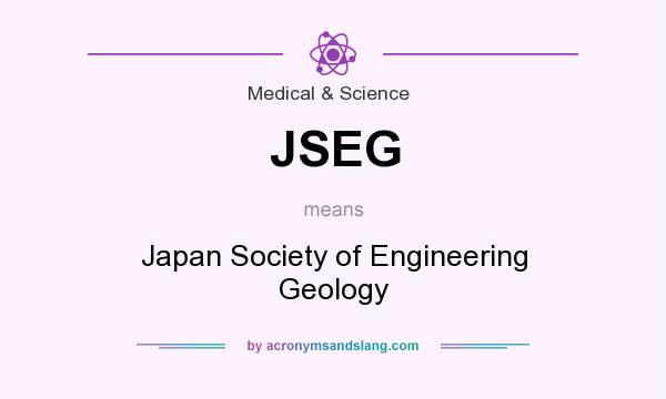 What does JSEG mean? It stands for Japan Society of Engineering Geology