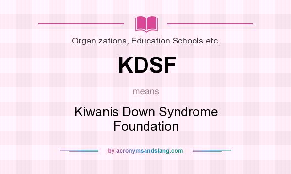 Kiwanis down syndrome foundation